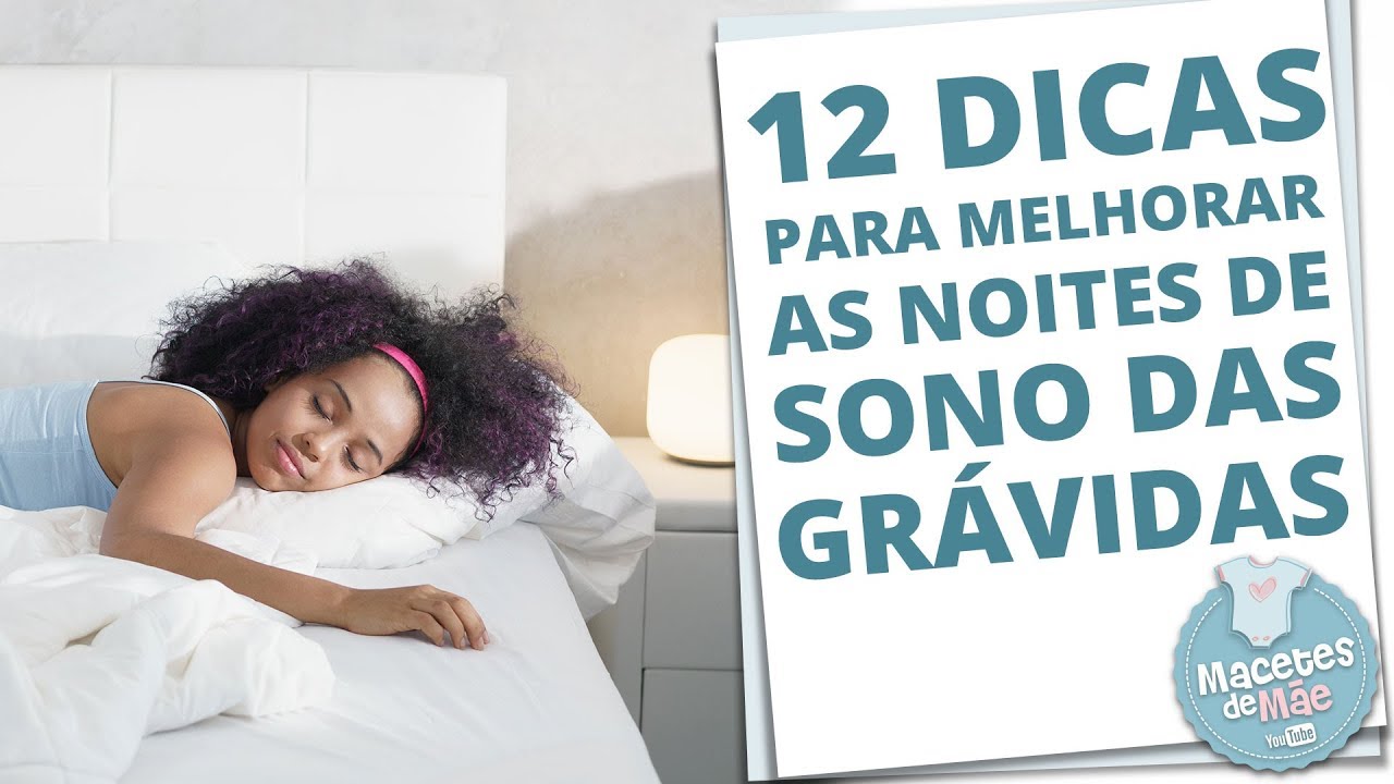 COMO DORMIR BEM DURANTE A GRAVIDEZ? 12 SUPER DICAS PARA MELHORAR AS NOITES DE SONO