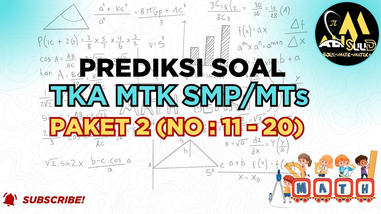 Обсуждение математических заданий TKA для средней школы/исламской средней школы, комплект 2 (№№ 1...