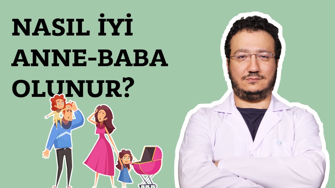 İYİ BİR ÇOCUK NASIL YETİŞTİRİLİR?