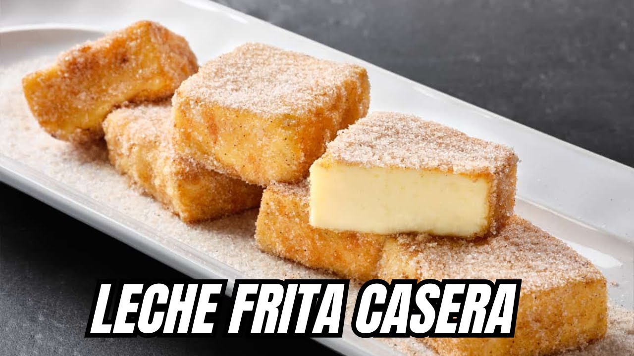 Leche Frita Casera