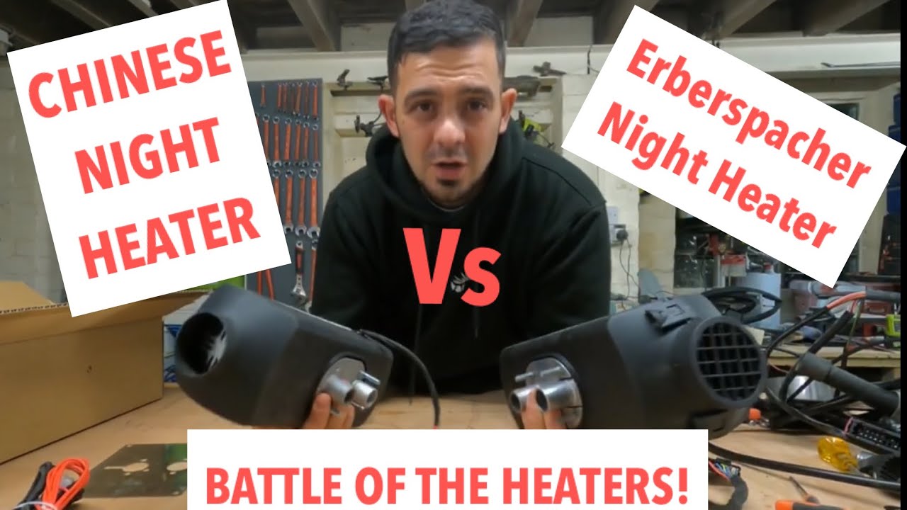 CHINESE NIGHT HEATER VS ERBERSPACHER NIGHT HEATER | BATTLE OF THE NIGHT HEATERS