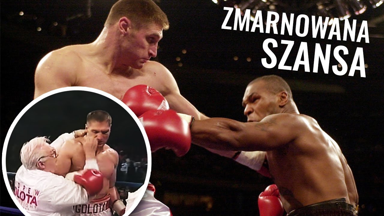ANDRZEJ GOŁOTA vs MIKE TYSON - Zmarnowana szansa