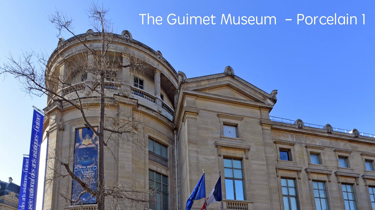 吉美國立亞洲藝術博物館ギメ東洋美術館국립 기메 동양 박물관The Guimet Museum  - porcelain 陶瓷篇1 of 3