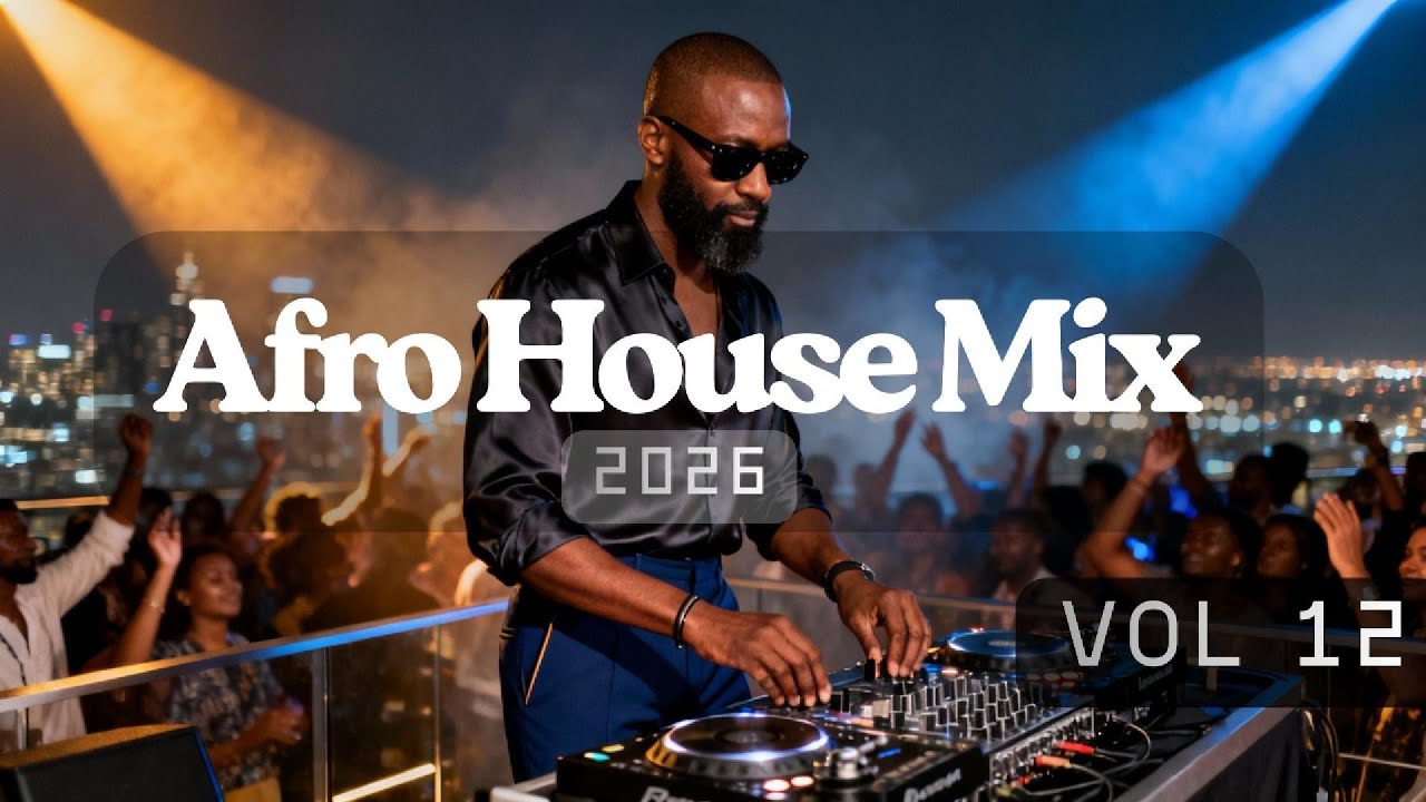 🔥 AFRO HOUSE / ORGANIC HOUSE 2026 – HYPNOTIC & DEEP VIBES 🔥