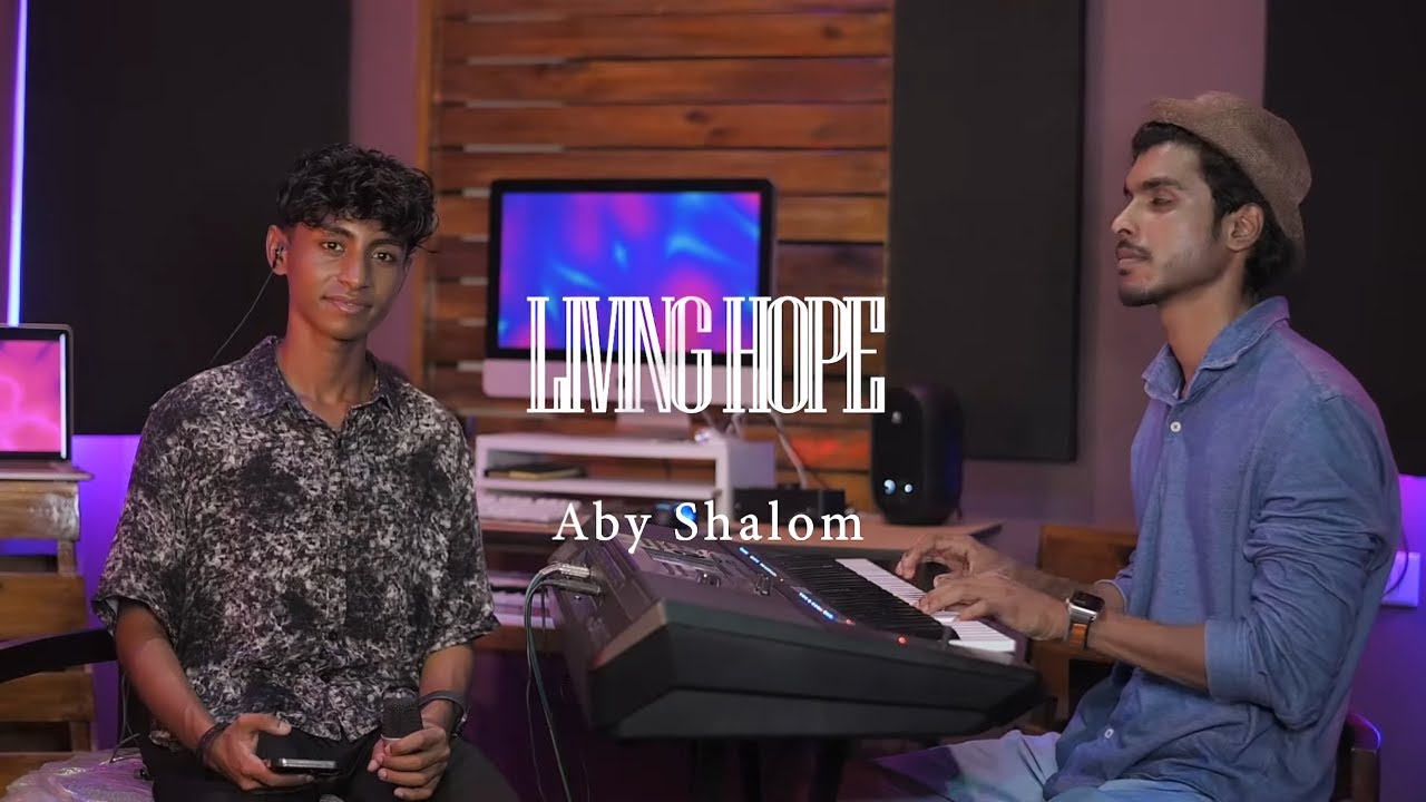 Living Hope  ( Music Video)  Aby Shalom | Shalom Ministries