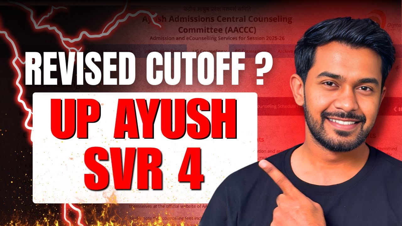 UP AYUSH COUNSELLING | SVR 4 | REVISED CUTOFF ? #BAMS #ayurveda