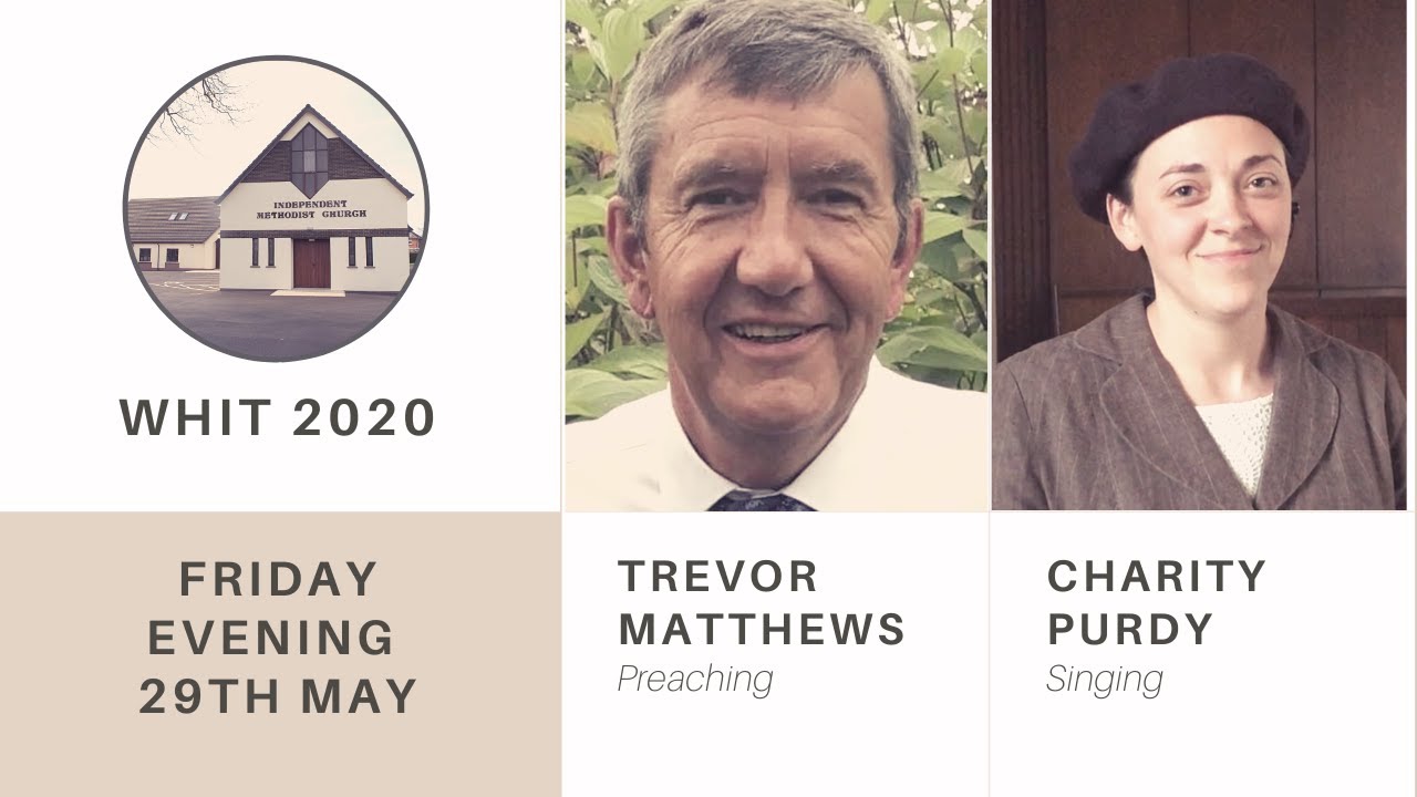 PIMC Whit 2020 Fri. - Trevor Matthews