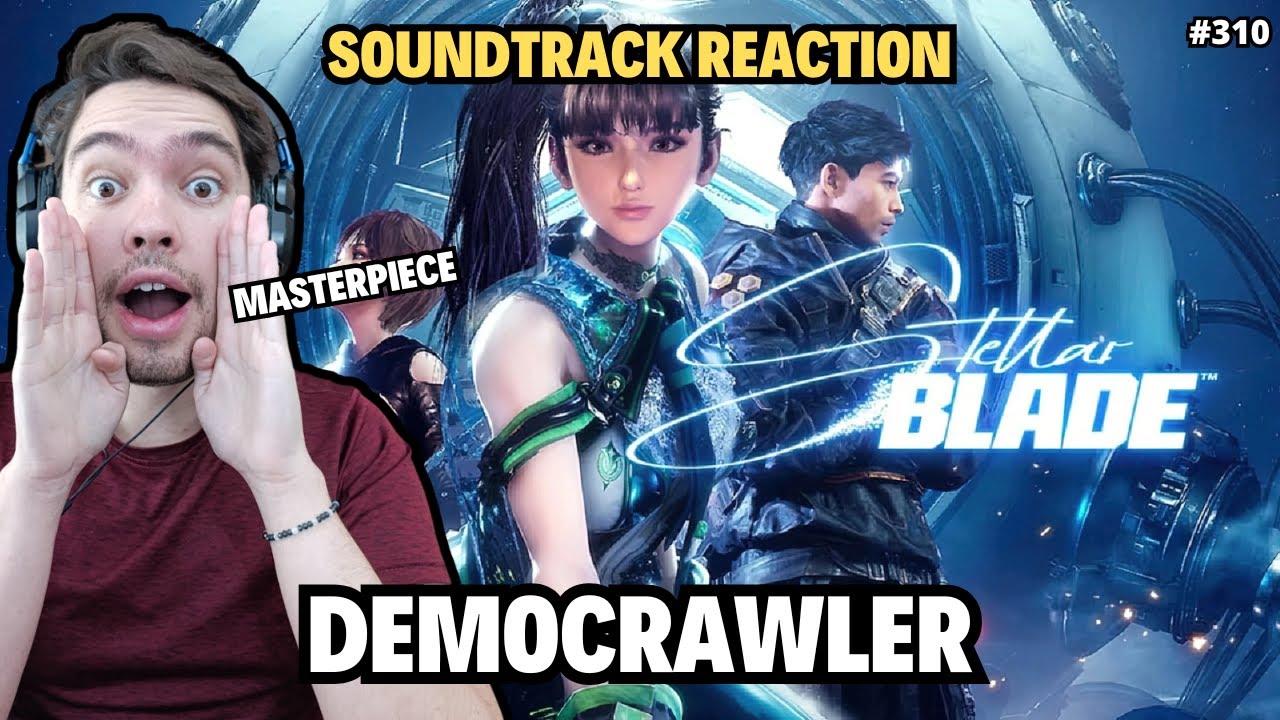 Best Soundtrack?? REACTION to Democrawler from STELLAR BLADE Soundtrack