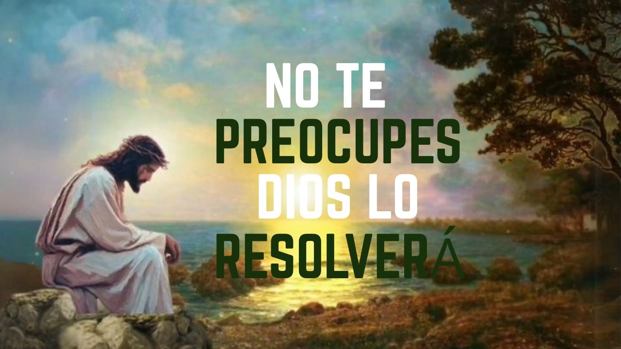 DIOS TE DICE HOY: ¡No Te Desesperes! Yo Ya Estoy Resolviendo Todo 🙏✨ | Mensaje de Fe y Esperanza