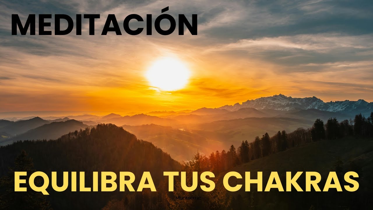 Meditación guiada: equilibra tus chakras 🌳
