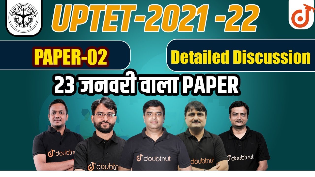UPTET 2021-22 | 23 January Paper - 02 Detailed Discussion | Exam Paper Answer Key With Explanation