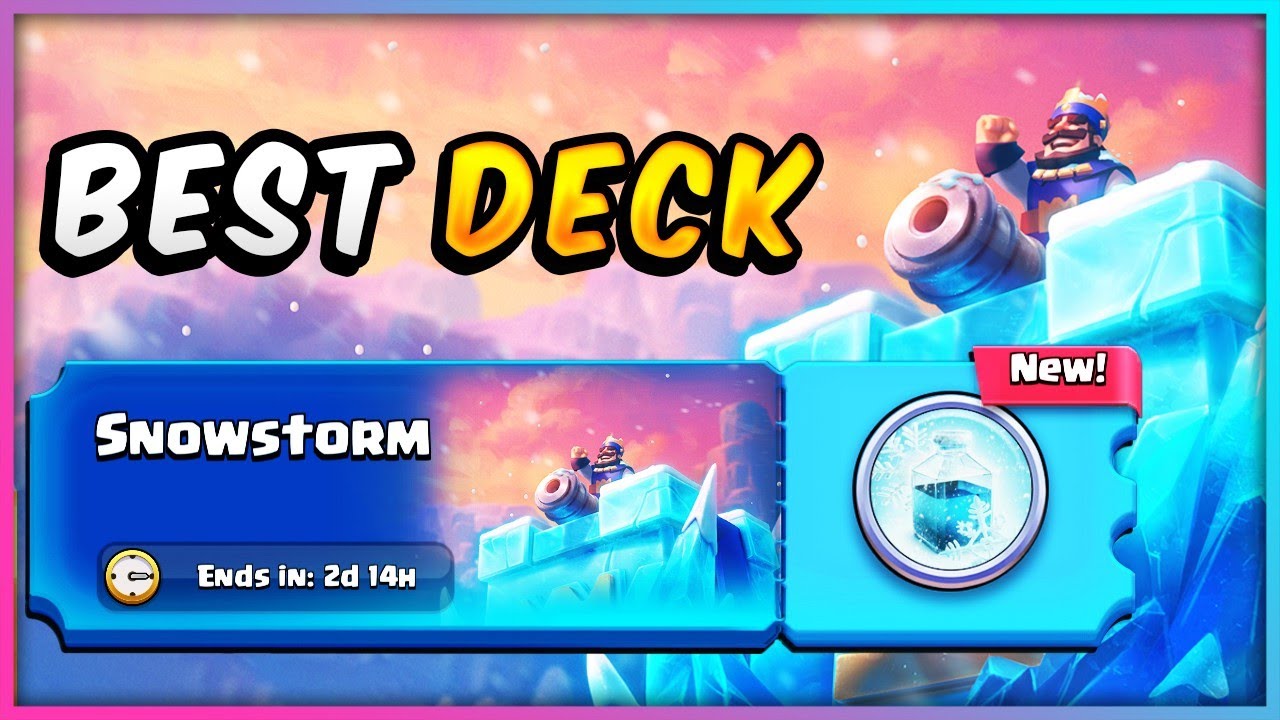 BEST DECK for SNOWSTORM CHALLENGE!