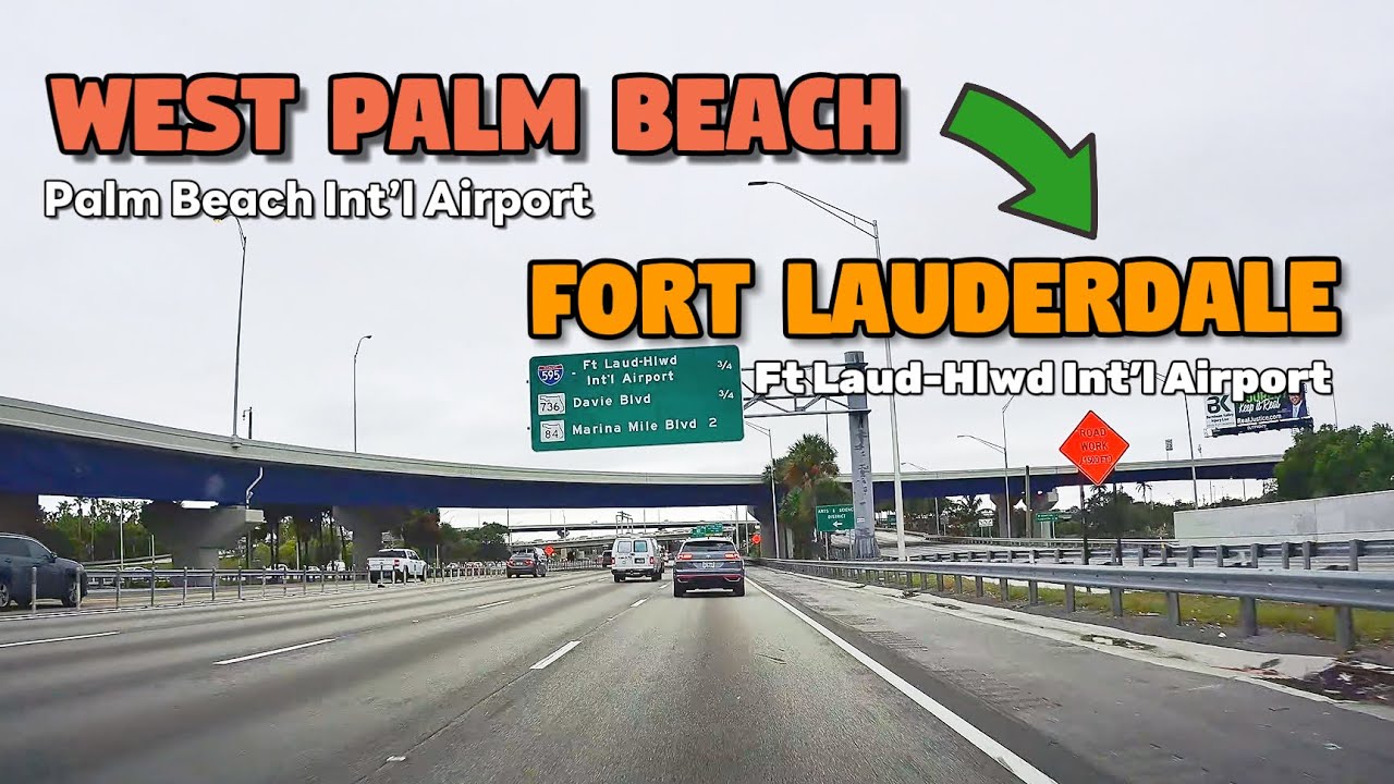 Driving from West Palm Beach  to Fort Lauderdale-Hollywood International Airport