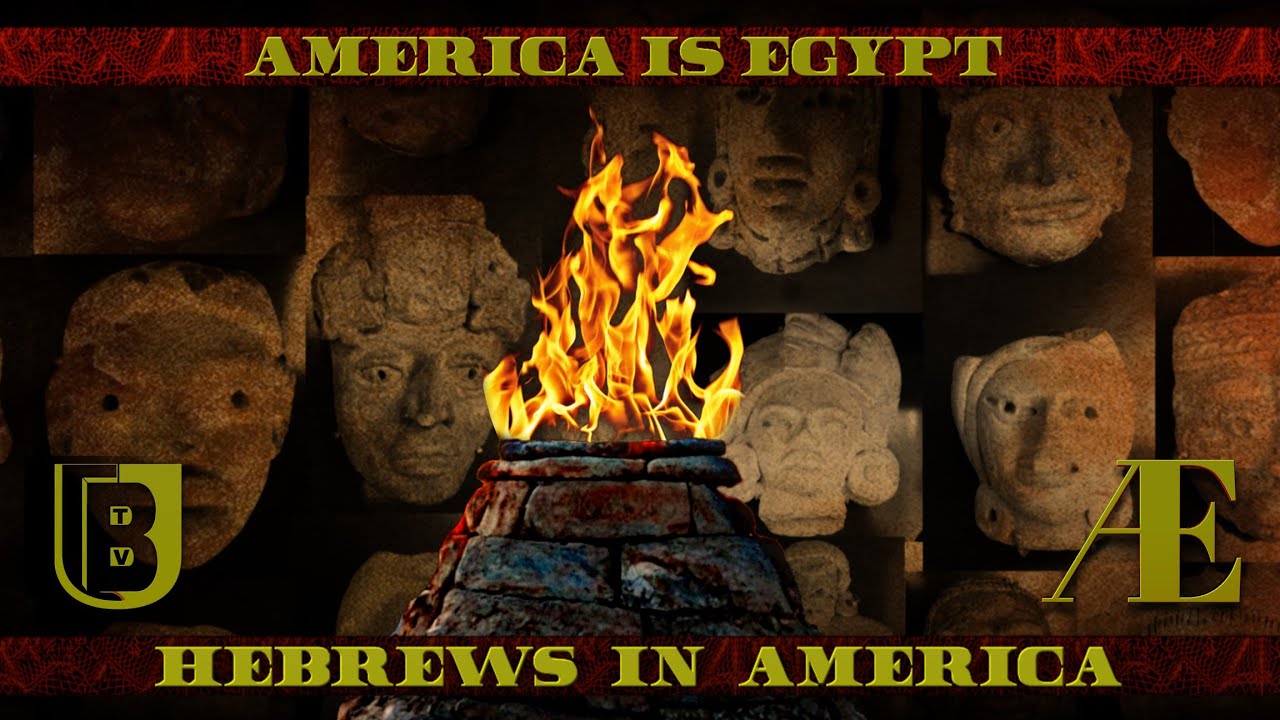 America is Egypt: Hebrews in America 