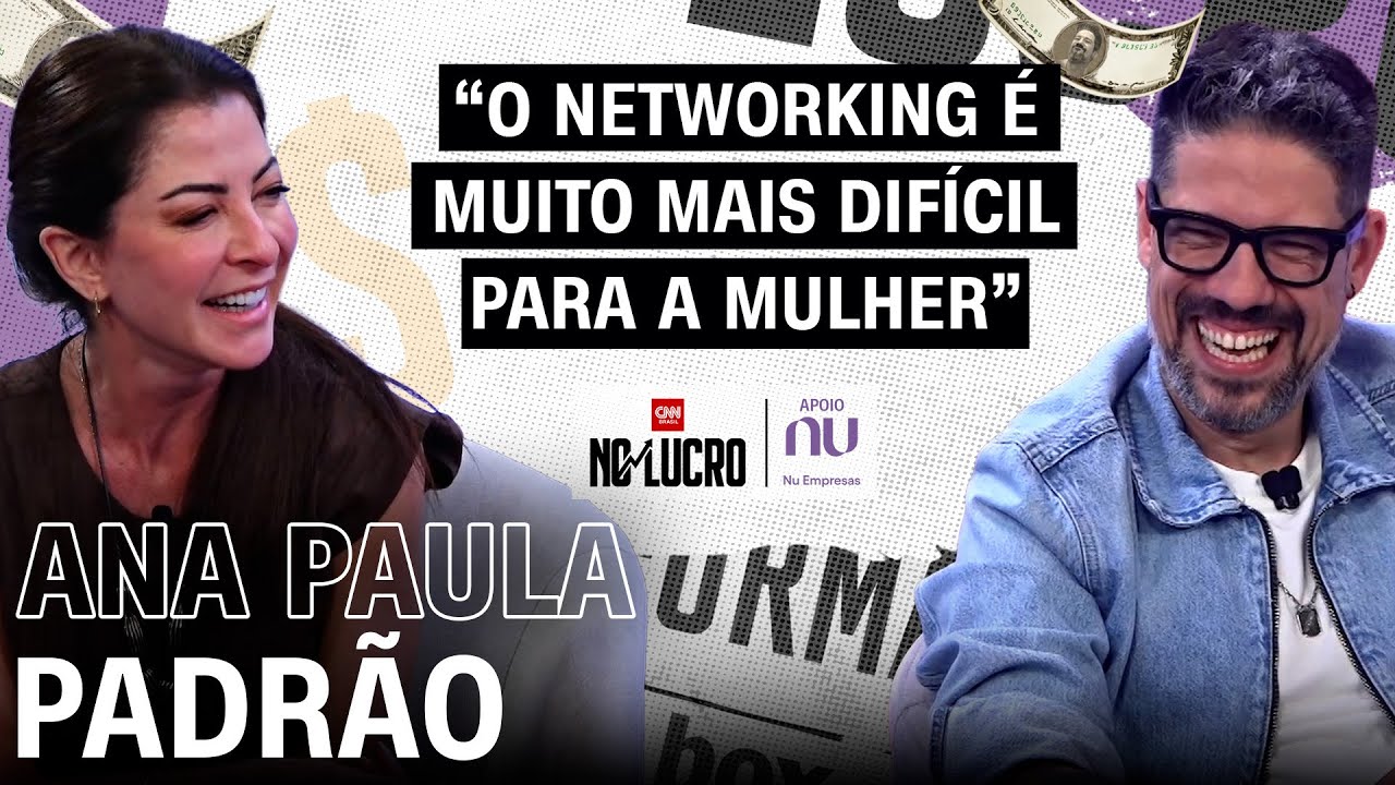 Ana Paula Padrão  | No Lucro CNN