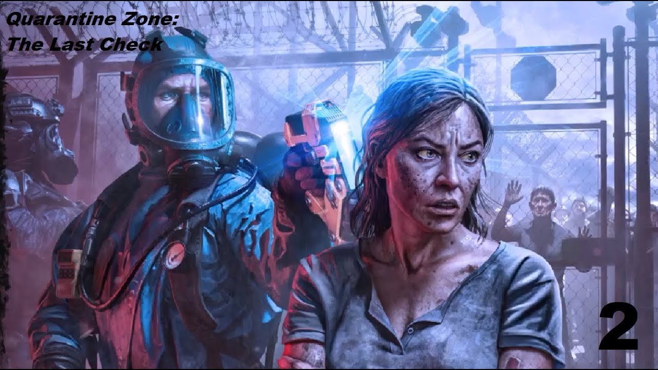 (Quarantine Zone: The Last Check) Первая квота и лаборатория
