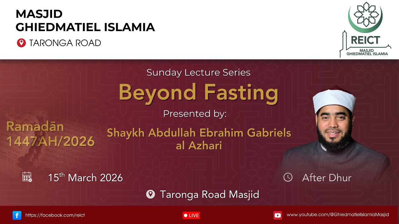 Ghiedmatiel Islam Masjid - Ramadān Sunday Lecture Series