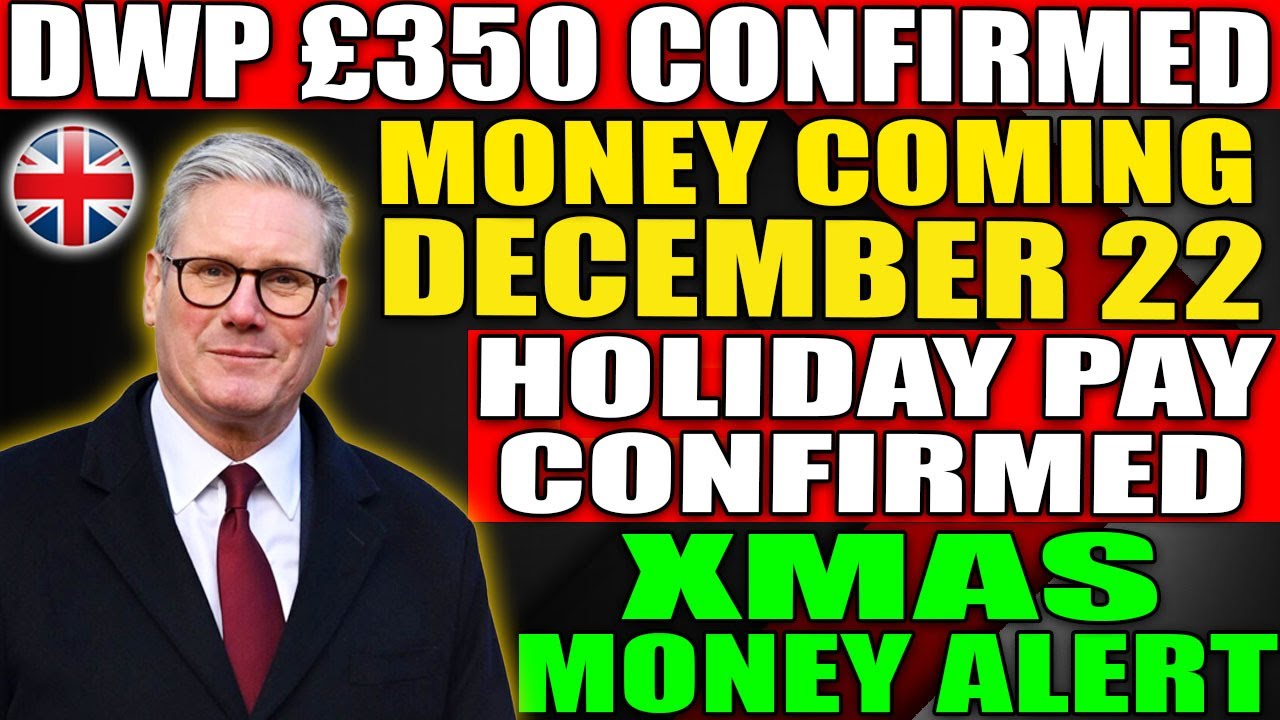 💥 EXCITING News | DWP Christmas &pound;350 | Payment Arrives&nbsp;Dec&nbsp;22