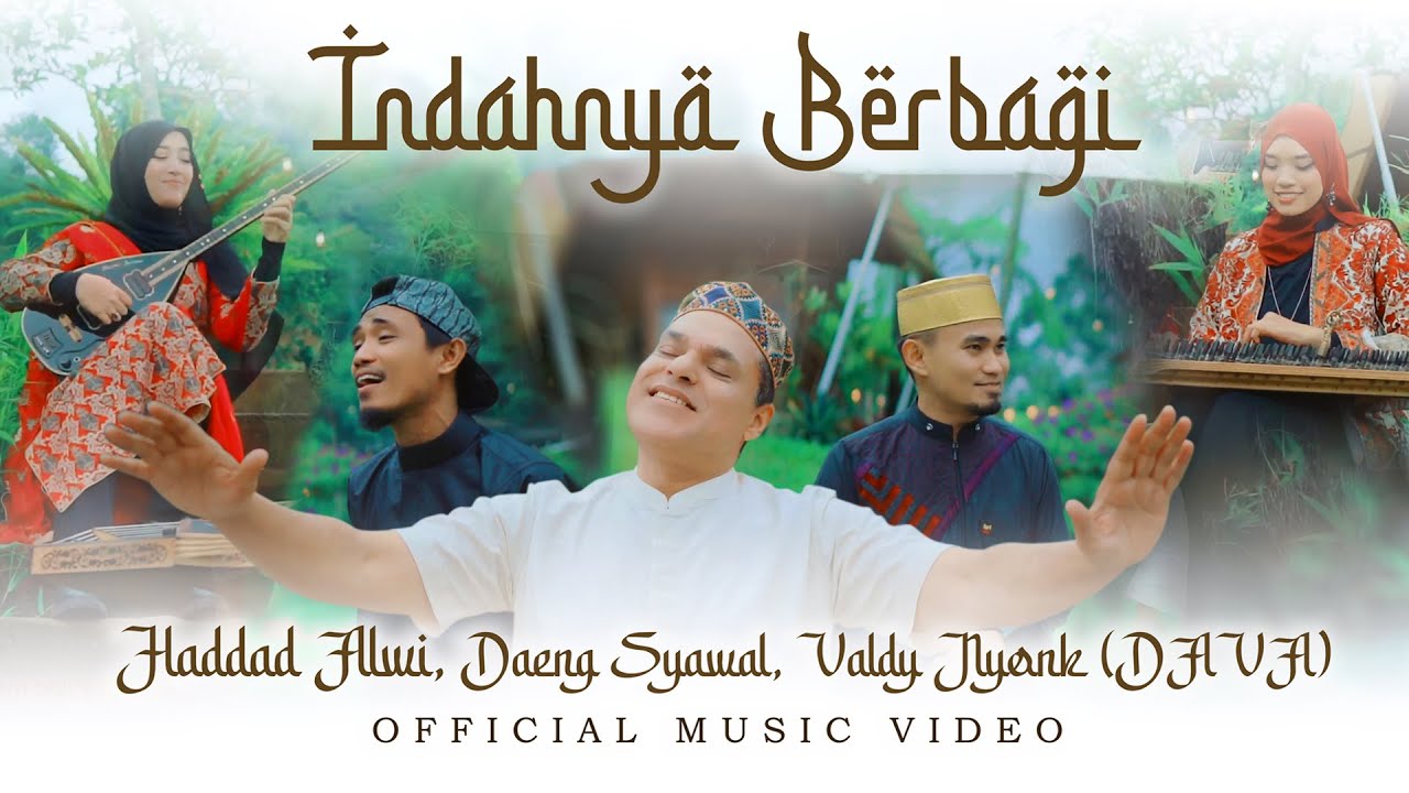 Haddad Alwi Ft. Dava (Daeng Syawal & Valdy Nyonk) - Indahnya Berbagi (Official Music Video)