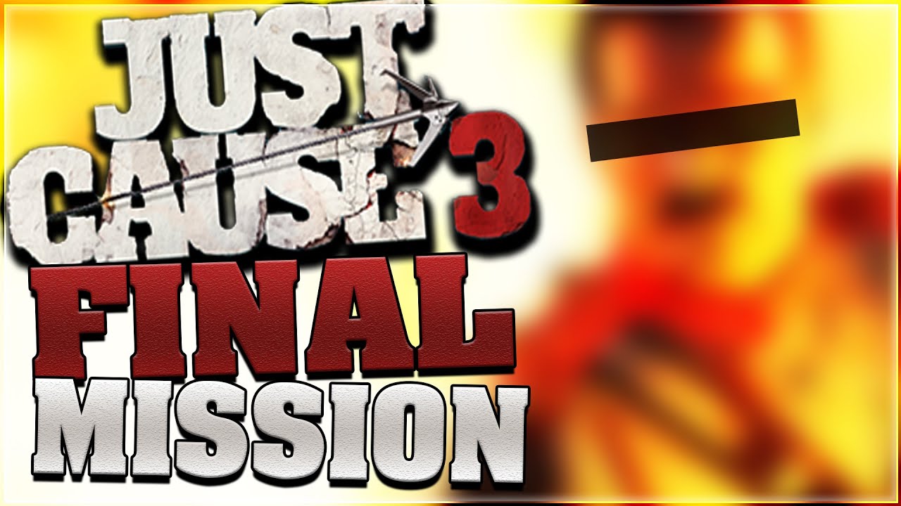 Just Cause 3 | Final Mission: Son of Medici [Final Boss]