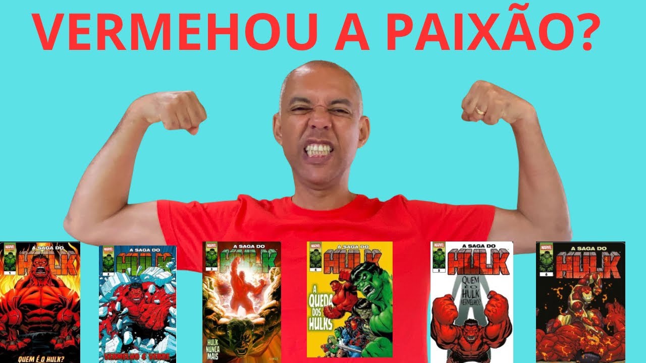 A SAGA DO HULK: ERROS E ACERTOS