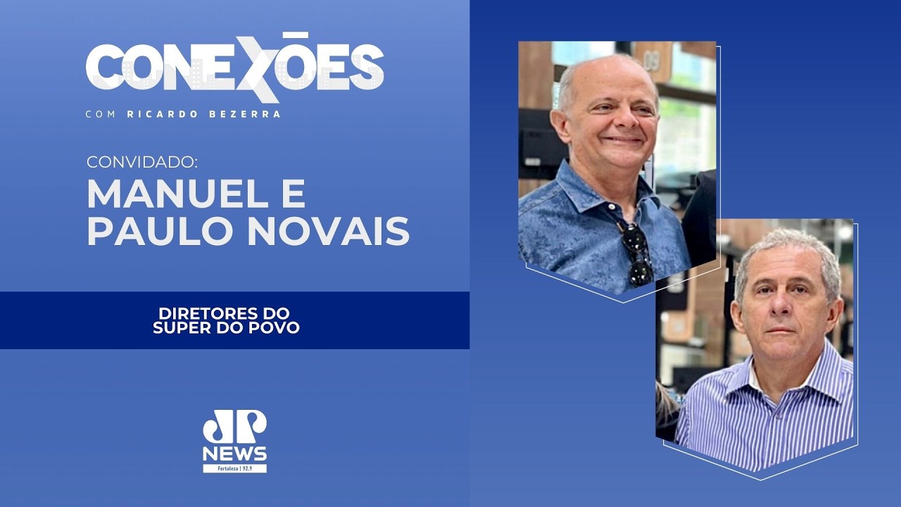 CONEXÕES | Ricardo Bezerra entrevista Manuel e Paulo Novais | Diretores do Super do Povo
