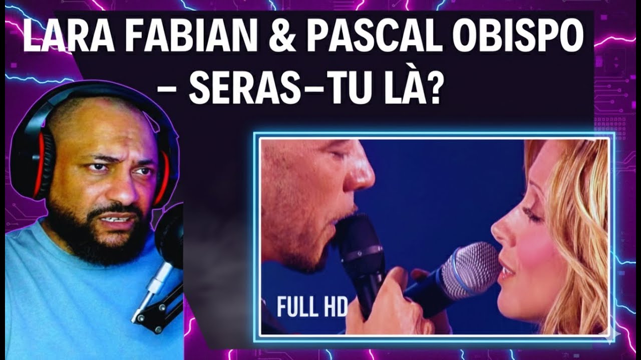 AMERICAN REACTING TO | Lara Fabian & Pascal Obispo - Seras-tu là?