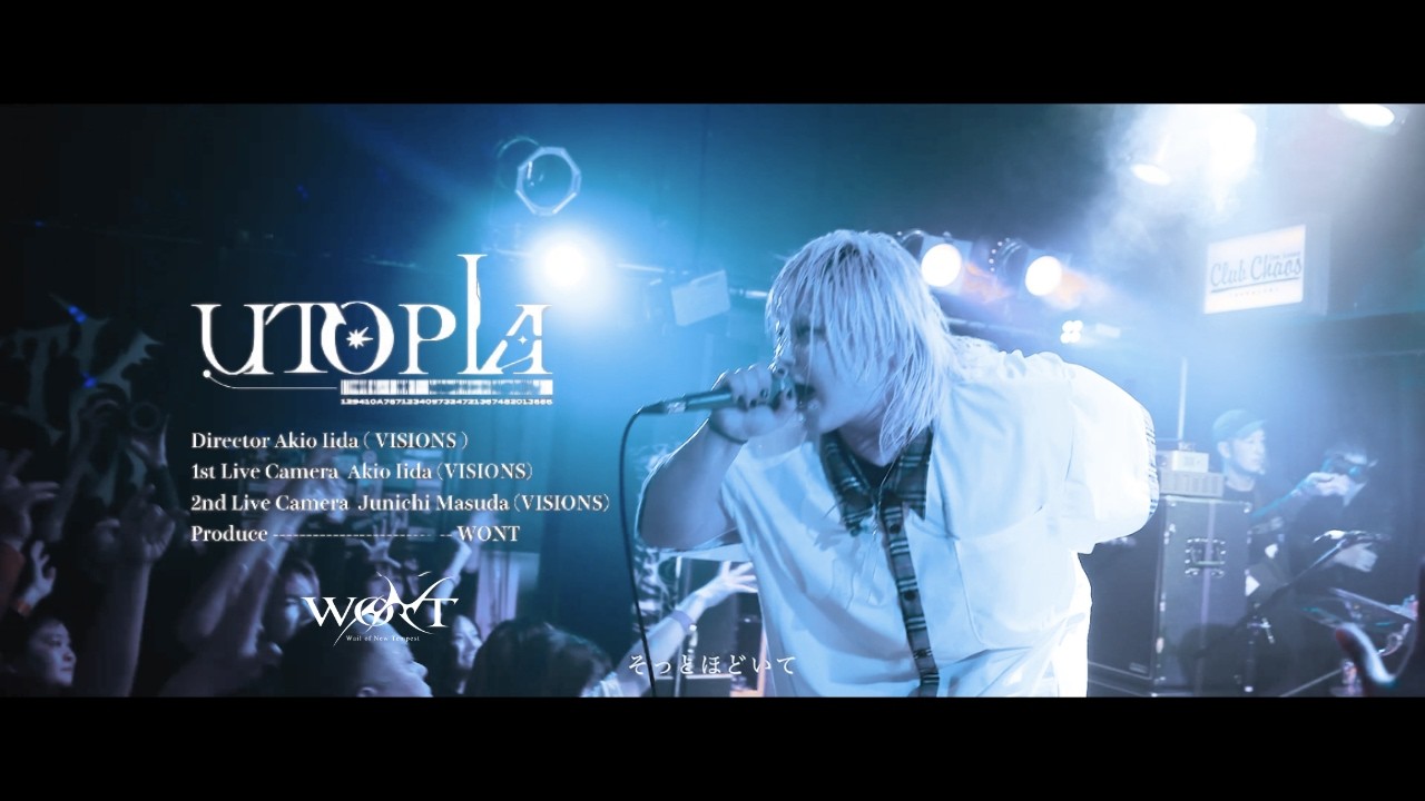 WONT - Utopia【Official LIVE Video】