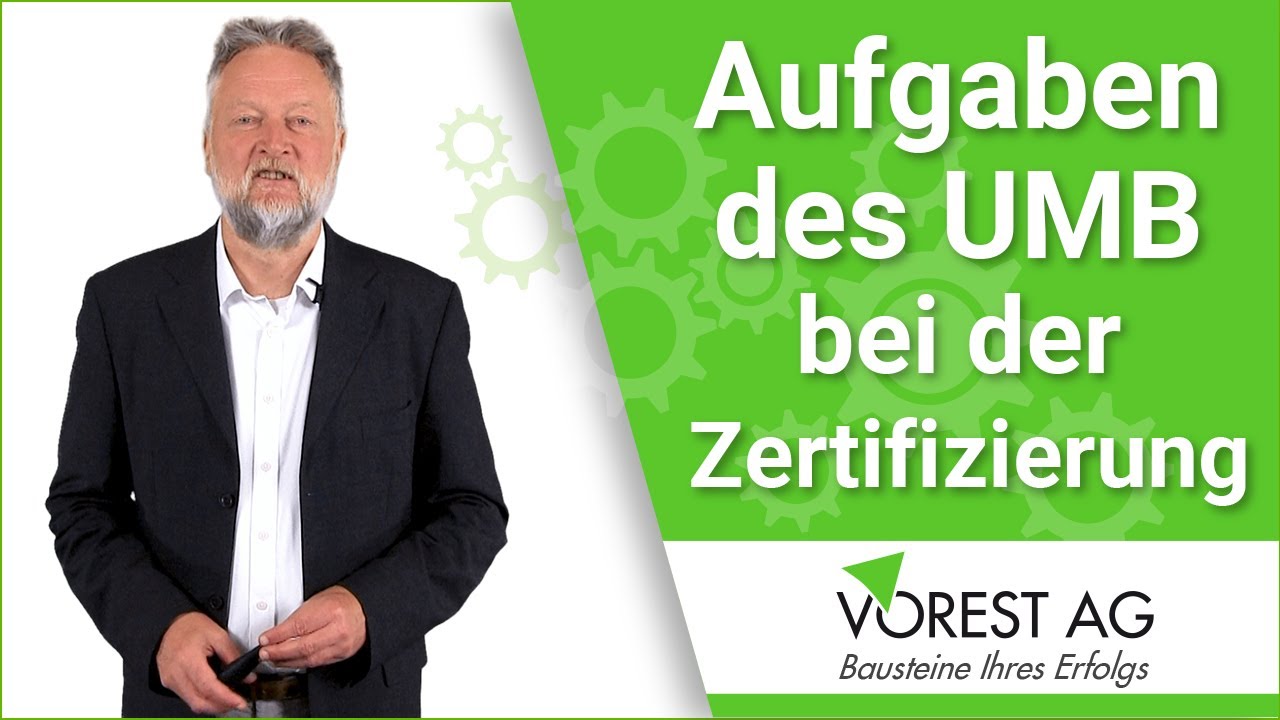 Die Aufgaben des Umweltmanagementbeauftragten bei der Zertifizierung eines UM-Systems nach ISO 14001
