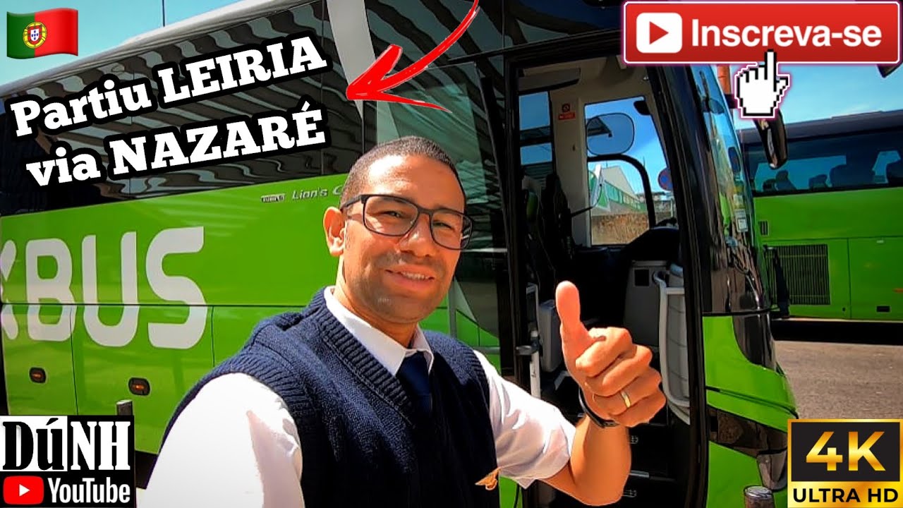 🚍 Flixbus LISBOA x LEIRIA via NAZARÉ - Bora pro trecho...💚 #dunh #flixbus #lisboa #leiria #nazare