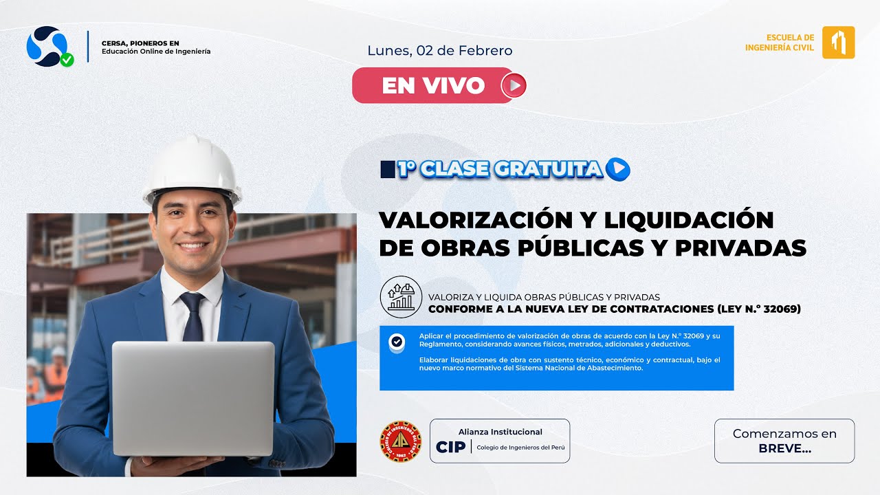 🔴 1° CLASE | VALORIZACIÓN Y LIQUIDACIÓN DE OBRAS PÚBLICAS Y PRIVADAS (Ley N° 32069)