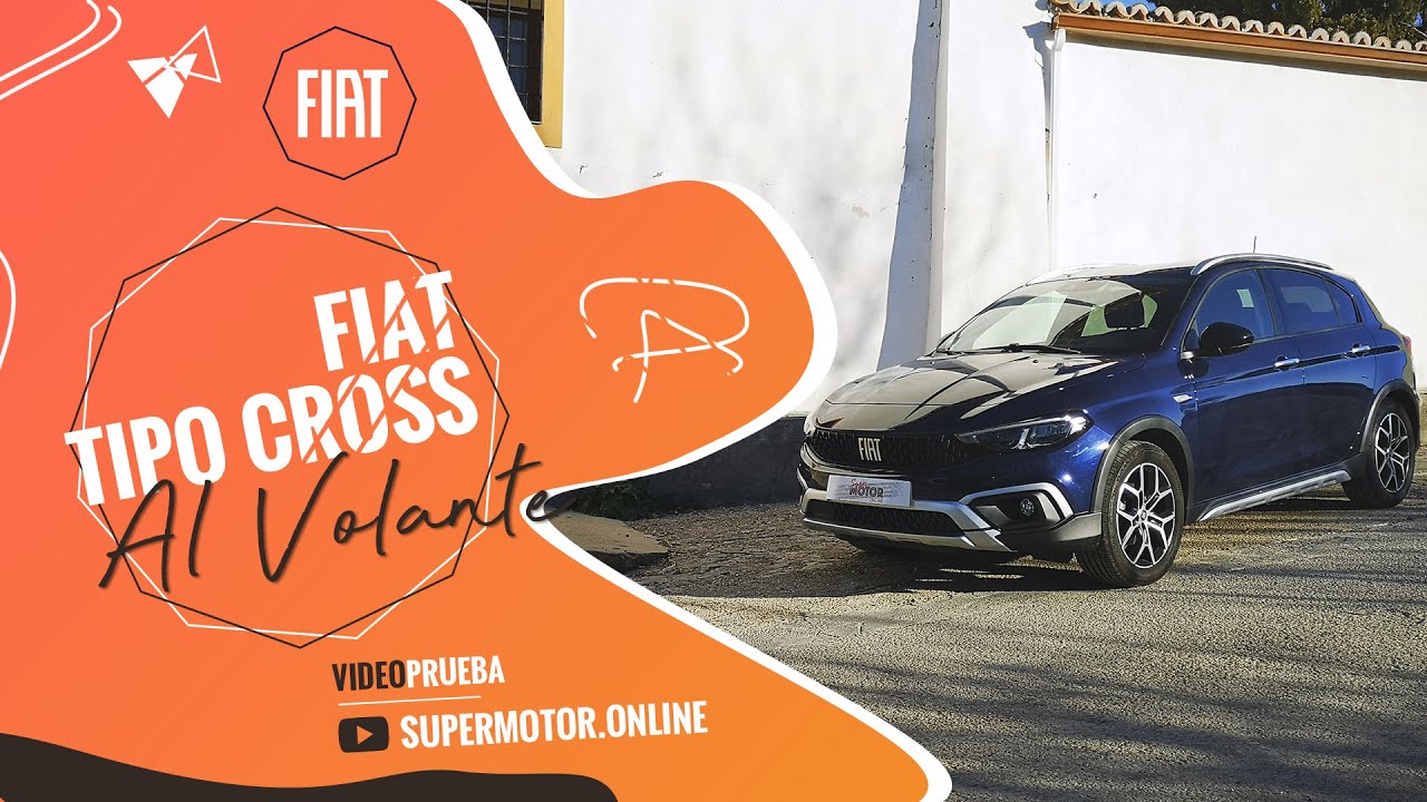 Al volante del Fiat TIPO Cross 2022 / COCHE BARATO CON ESTILO / SuperMotor.Online