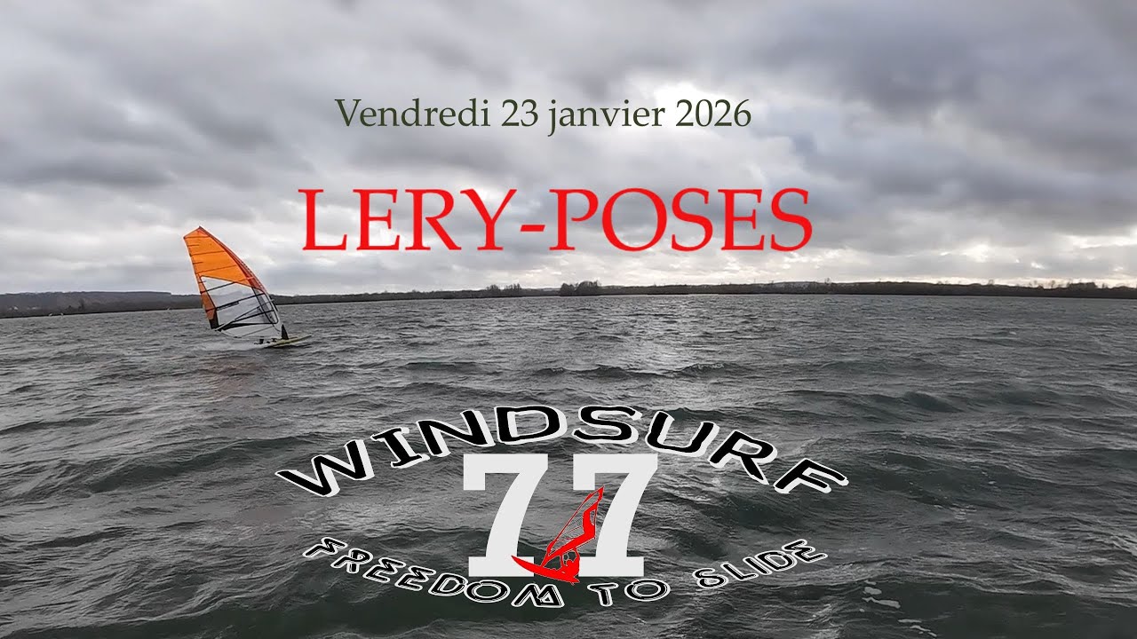 Pause Windsurf à Lery-Poses 23 janvier 2026