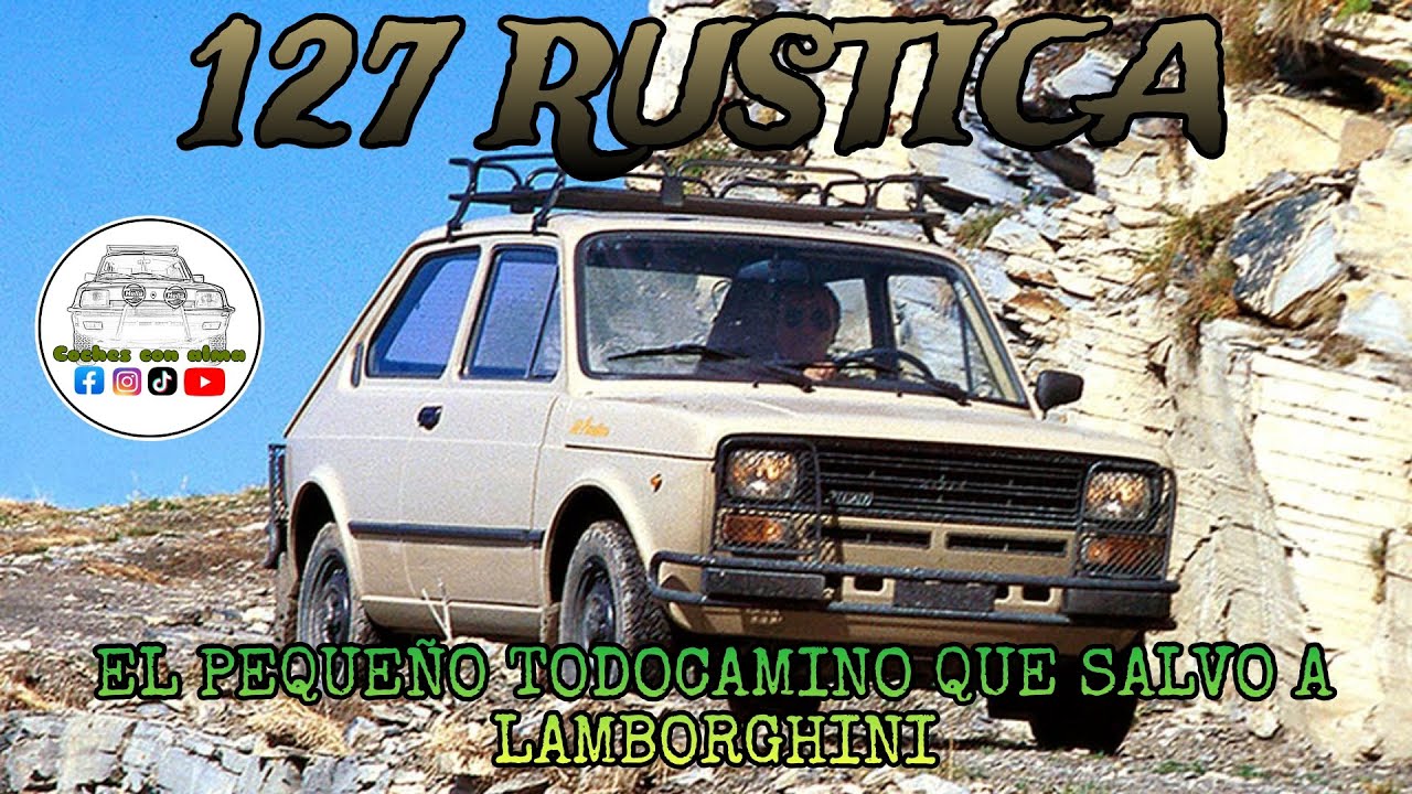 FIAT 127 RUSTICA el pequeño todocamino que salvó a LAMBORGHINI