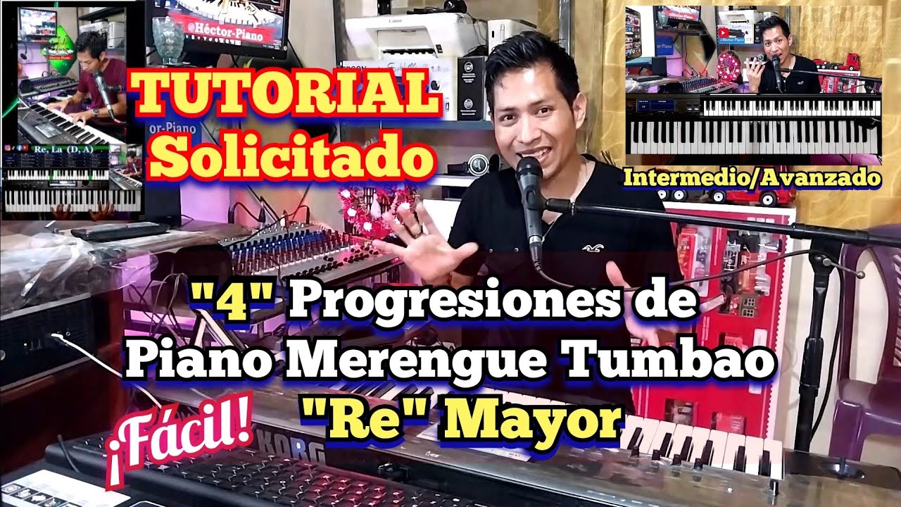 TUTORIAL - 4 Progresiones de Piano Merengue en Re Mayor (Intermedio/avanzado)