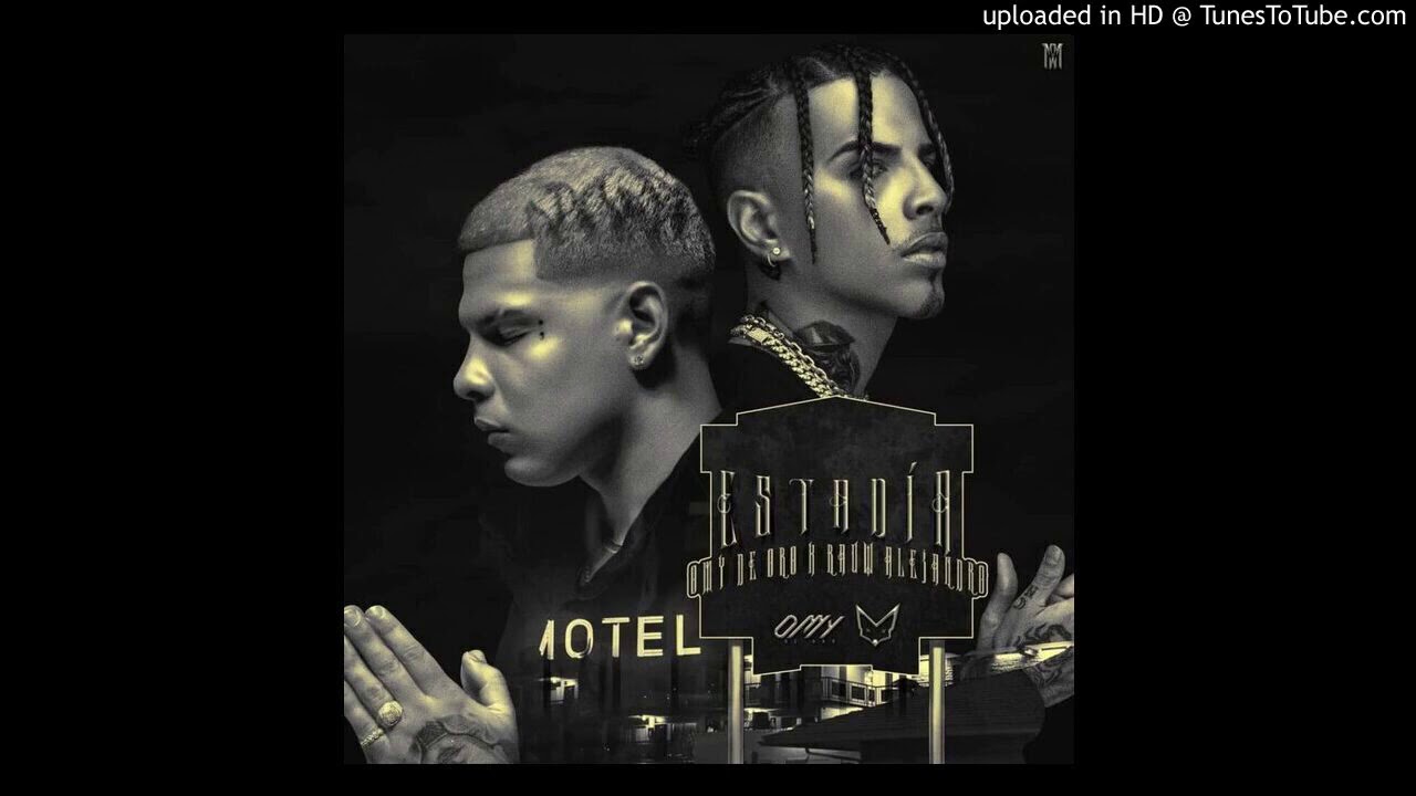 ESTADIA Original Omy De Oro Ft  Rauw Alejandro PROD  JavierTheProducer