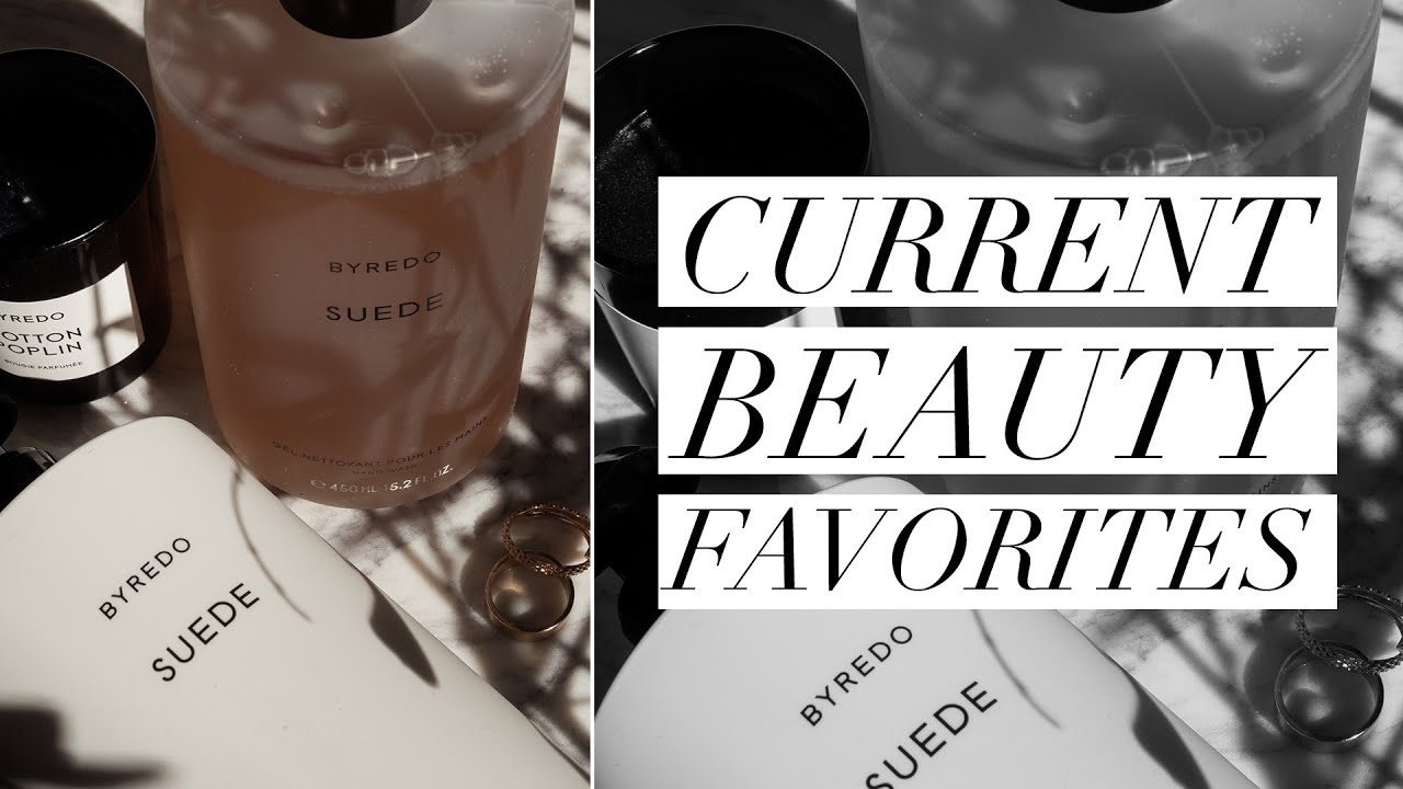 Current Beauty Favorites | BYREDO, BIOLOGIQUE RECHERCHE, NUDESTIX