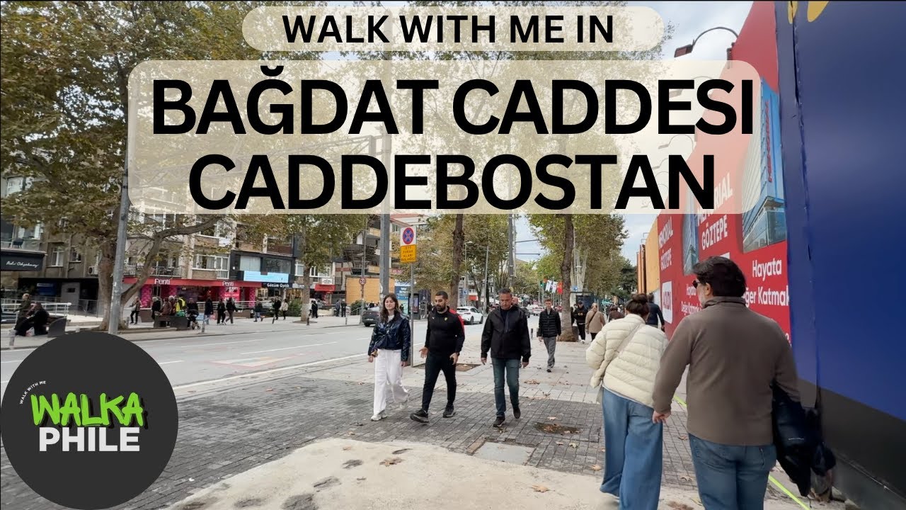 Caddebostan, Bağdat Caddesi Walk in İstanbul, Kadıköy