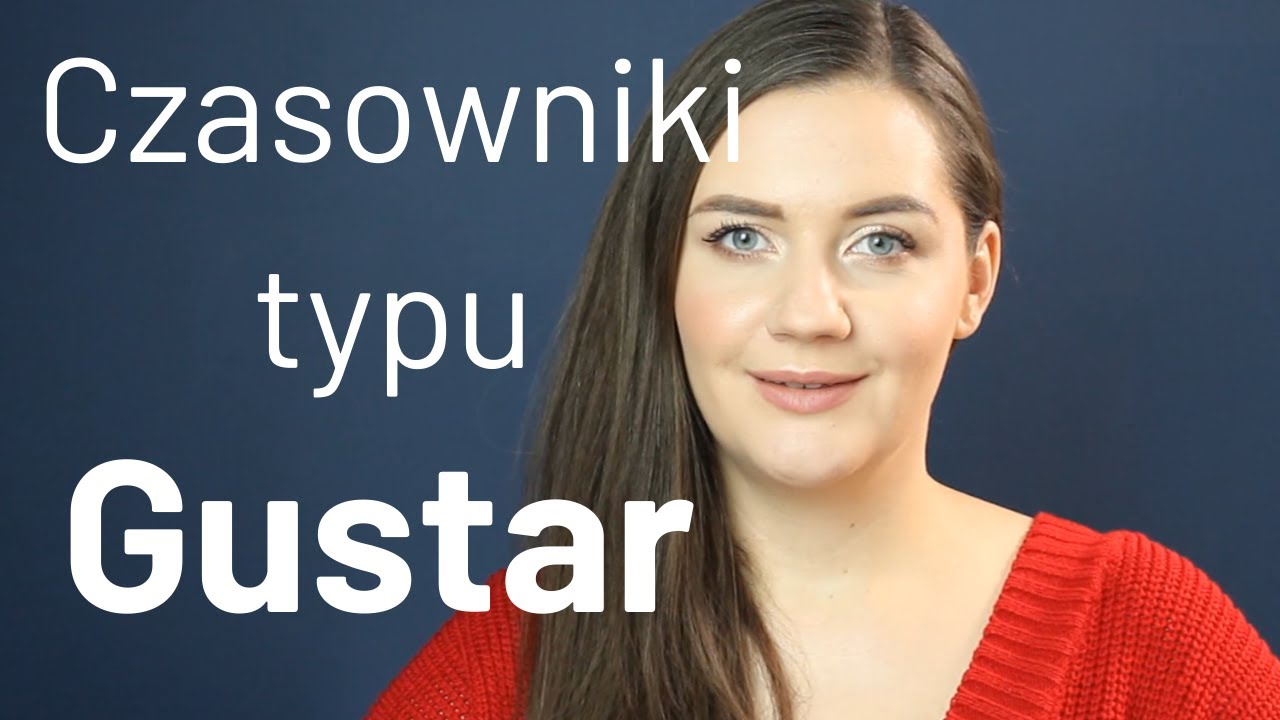 Czasownik Gustar na różnych poziomach zaawansowania.