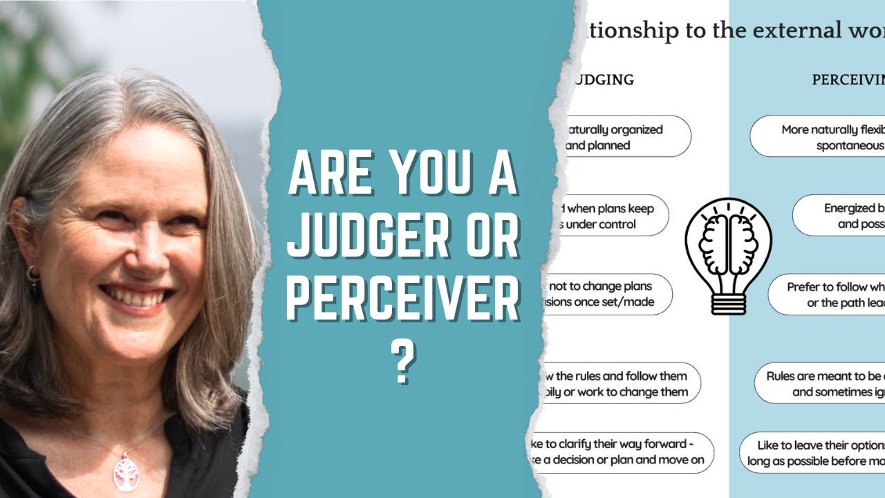 Judger or Perceiver? - Getting to know your MBTI Type