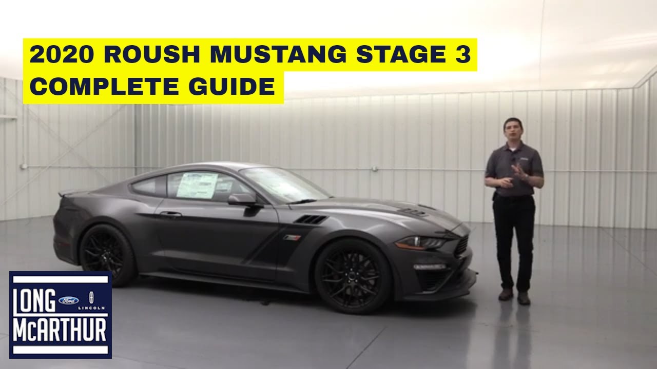 2020 ROUSH MUSTANG STAGE 3 COMPLETE GUIDE