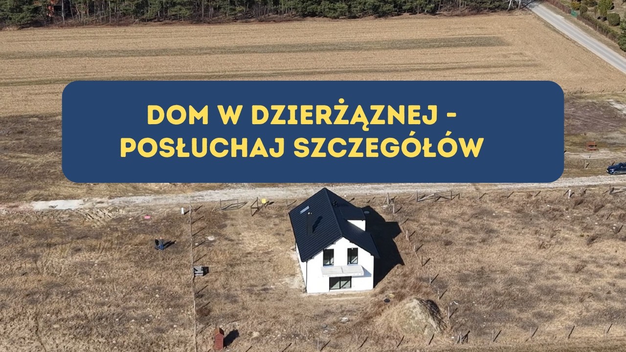 Dom z ogromnym potencjałem pod Łodzią &ndash; Dzierżązna | 0% prowizji | Audio-przewodnik