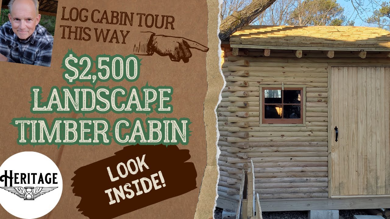 Log Cabin Tour with Build Info: My $2,500 Landscape Timber Cabin
