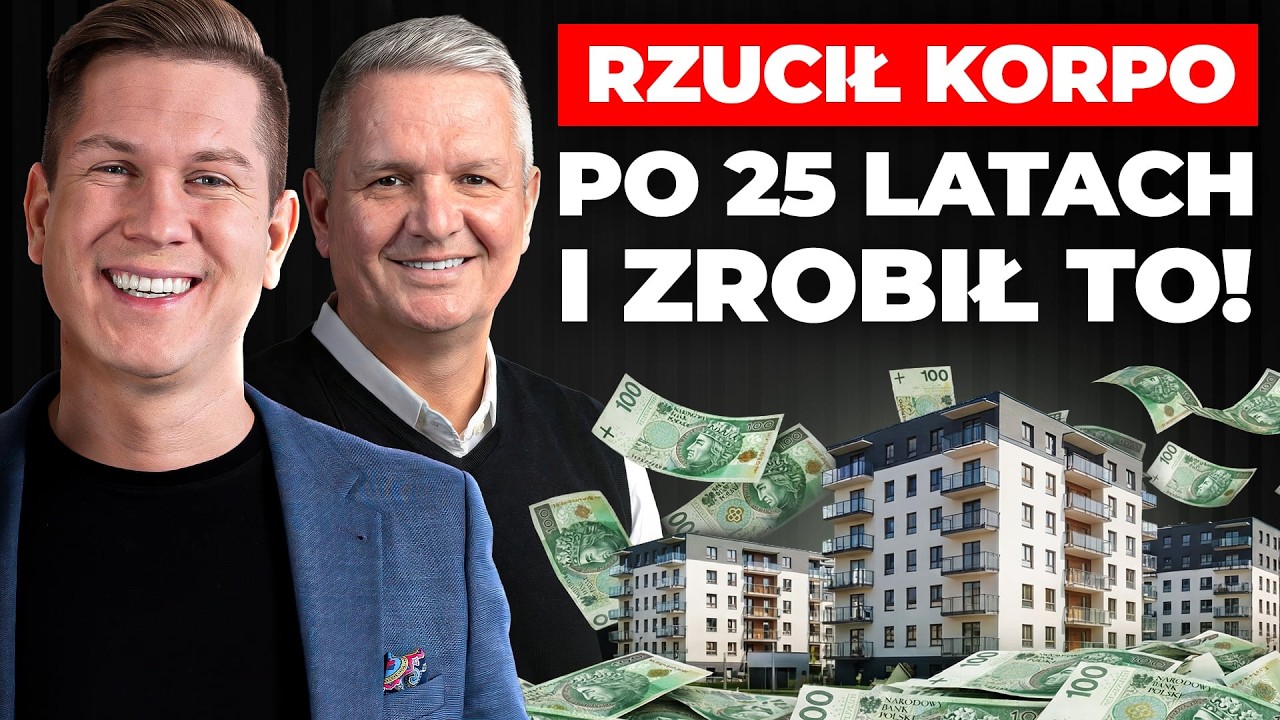 Rzucił korporację po 25 latach i robi nieruchomości! Dlaczego?