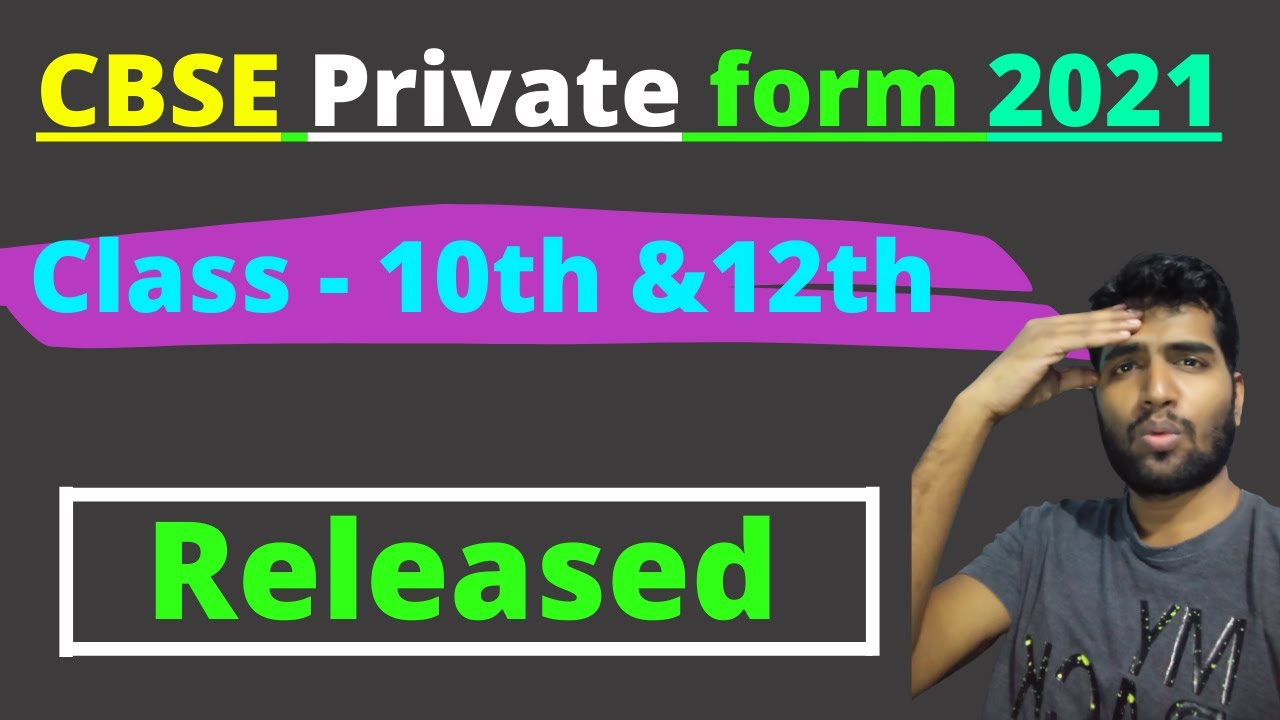 CBSE Private Candidate form 2021 Released || Private Candidate form CBSE 2021 out