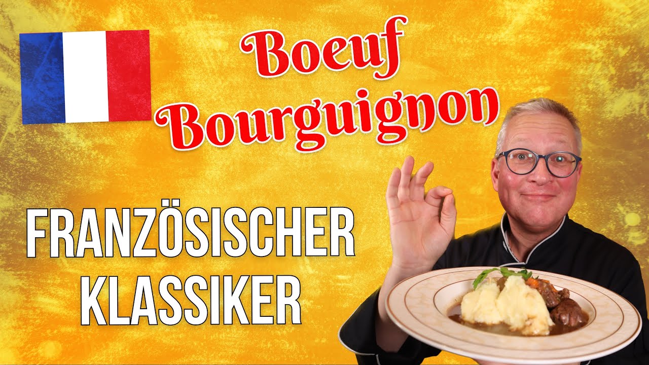Das Original: Boeuf Bourguignon mit cremigem Kartoffelpüree