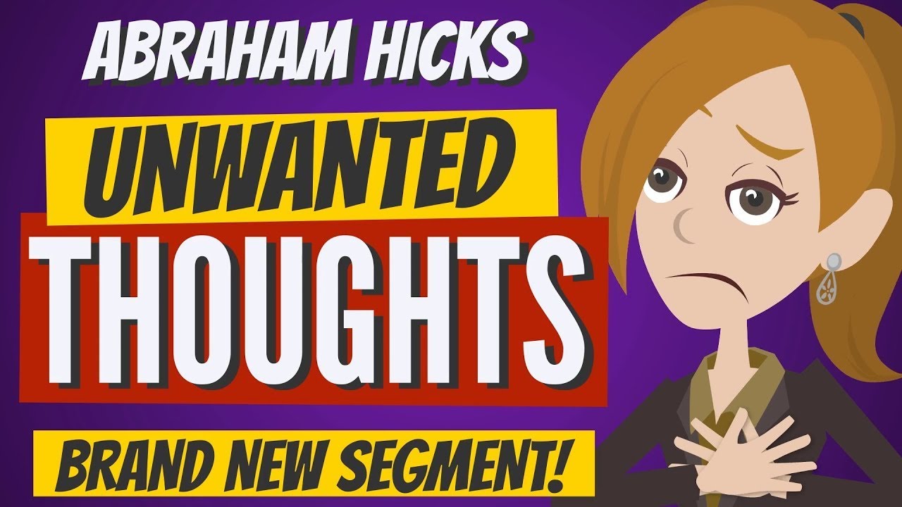 Abraham Hicks 2022 - Unwanted Thoughts | New Animated Abraham Hicks Morning Meditation Video No ads
