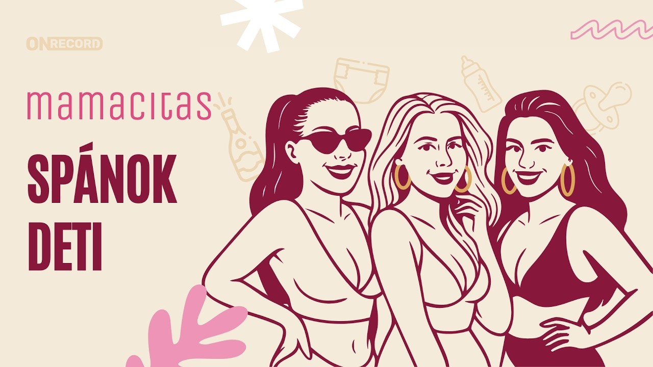 MAMACITAS | Sp&aacute;nok deti