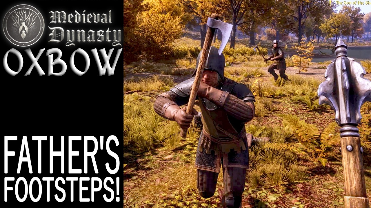 Father's Footsteps! | Oxbow | Medieval Dynasty Gameplay | EP 51