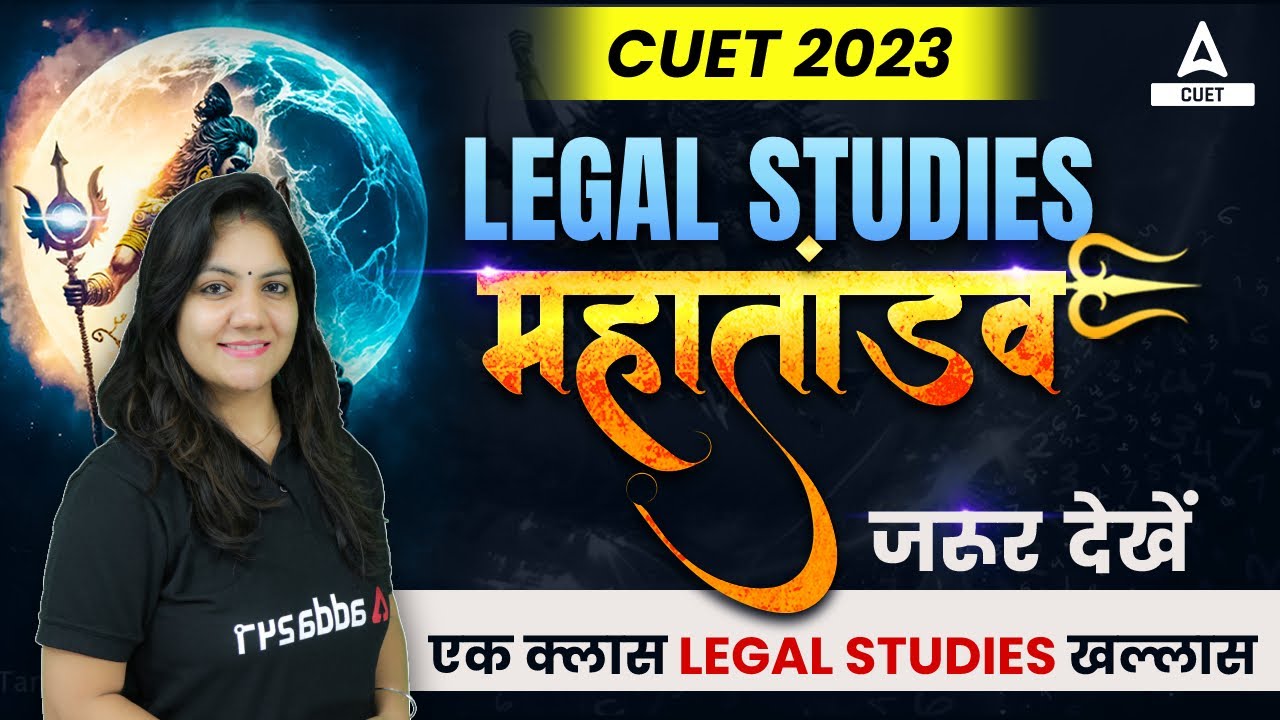 CUET 2023 Complete Legal Studies in One Shot | By Nikkita Ma'am